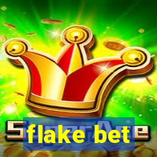 flake bet